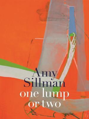 Amy Sillman: One Lump or Two
