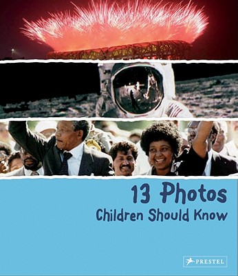 13 Photos Children Should Know (13 Children Should Know)
