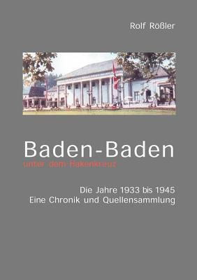 Image for Baden-Baden unter dem Hakenkreuz (German Edition)