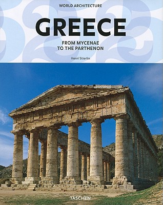 World Architecture: Greece (World Architecture: Taschen 25th Anniversary)