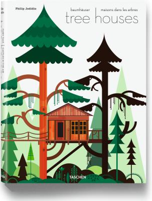 Tree Houses: Fairy Tale Castles in the Air
