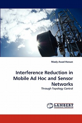 Interference Reduction in Mobile Ad Hoc and Sensor Networks: Through Topology Control