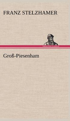 Gross-Piesenham (German Edition)