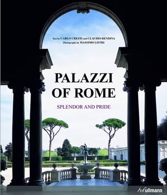 Palazzi of Rome: Splendor and Pride