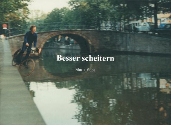 Besser Scheitern, Film & Video