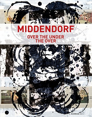 Helmut Middendorf: Over The Under The Over