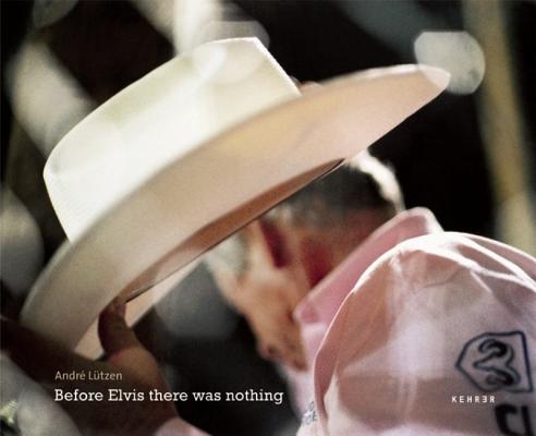 Before Elvis there was nothing