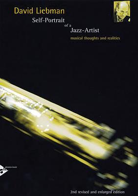 Self-Portrait of a Jazz Artist: Musical Thoughts and Realities (Advance Music)