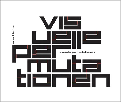 Visual Permutations: The Creativity of the Moment
