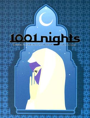 1001 Nights: Illustrated Fairy Tales from One Thousand And One Nights
