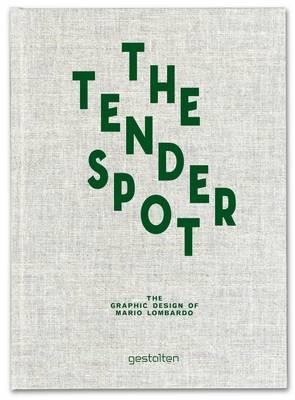 The Tender Spot: The Graphic Design of Mario Lombardo