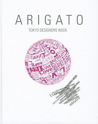 Arigato: Tokyo Designers Week