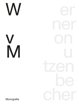 Image for Werner von Mutzenbecher Werner von Mutzenbecher