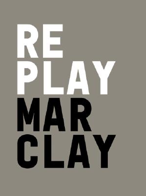 Christian Marclay: Replay