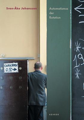 Sven-Ake Johannson: Automatismus der Rotation (German Edition)