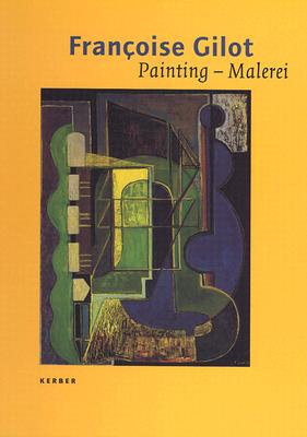 Franoise Gilot: Painting