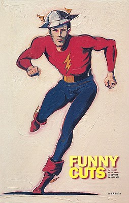 Funny Cuts: Cartoons and Comics in Contemporary Art