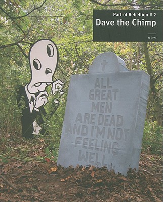 Image for Dave the Chimp: Part of Rebellion 2 Dave the Chimp: Part of Rebellion 2
