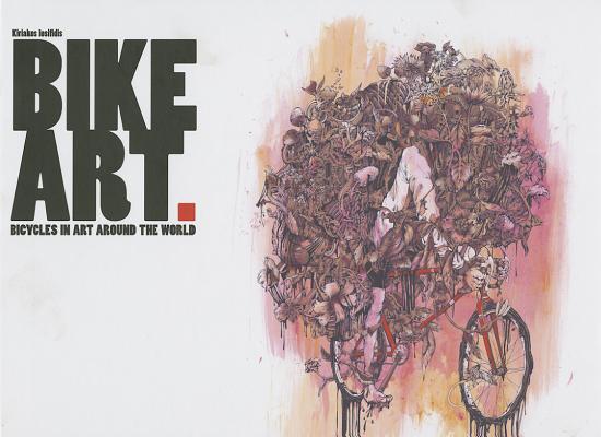 Bike Art: Bicycles in Art Around the World