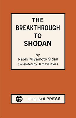 The Breakthrough to ShoDan