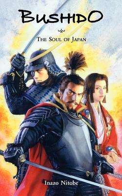 BUSHIDO THE SOUL OF JAPAN