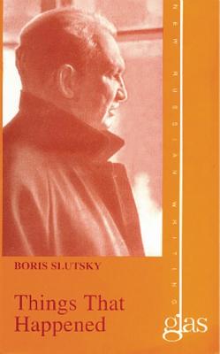 Things That Happened (New Russian Writing)