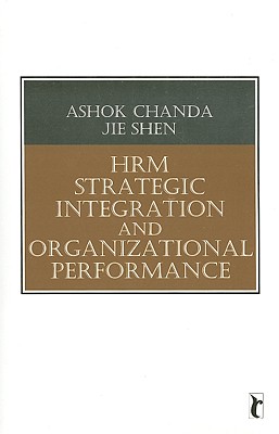 HRM Strategic Integration and Organizational Performance