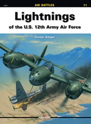 Lightnings of the US 12th Army Air Force (Air Battles #11)