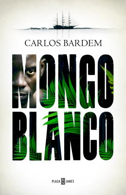 Image for Mongo Blanco (Spanish Edition) Mongo Blanco (Spanish Edition)