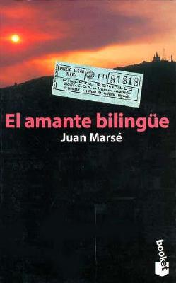 Image for El Amante Bilingue (Narrativa) (Spanish Edition)