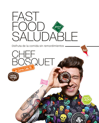 Fast food saludable / Healthy Fast Food (Spanish Edition)