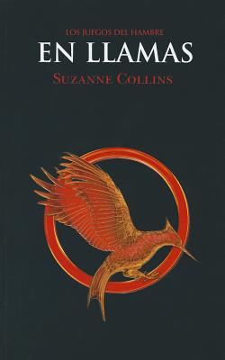 Image for Los Juegos del Hambre 2 - En llamas (Hunger Games, 2) (Spanish Edition)