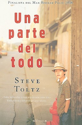 Una parte del todo (Spanish Edition)