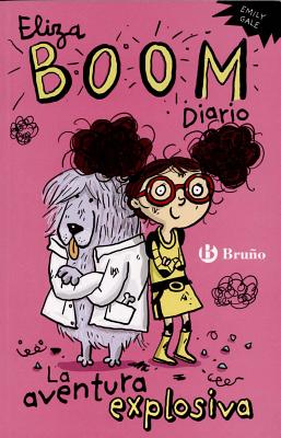 Eliza Boom Diario: La Aventura Explosiva