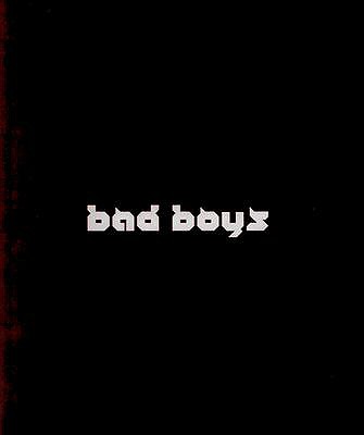 Bad Boys (Arte y Fotografa)