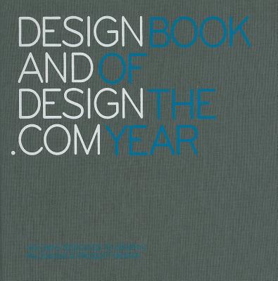 Design and Design.com Book of the Year, Vol. 3: 365 Days Dedicated to Graphic Packaging and Product Design