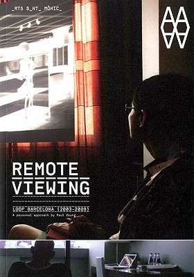 Image for Remote Viewing: Loop Barcelona 2003-2009