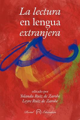 La Lectura En Lengua Extranjera (Spanish Edition)
