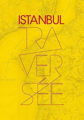 Istanbul, Traversee