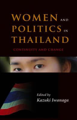 WOMEN AND POLITICS IN THAILAND (Women & Politics in Asia)