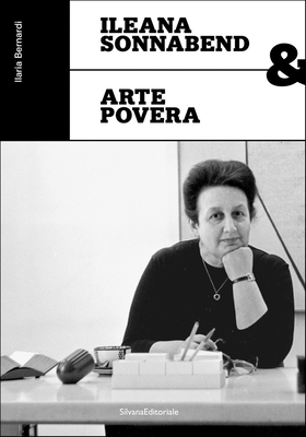 Image for Ileana Sonnabend and Arte Povera Ileana Sonnabend and Arte Povera