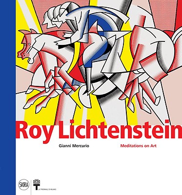 Roy Lichtenstein: Meditations on Art