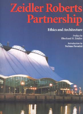 Image for Zeidler Roberts Partnership: Ethics and Architecture (Talenti)