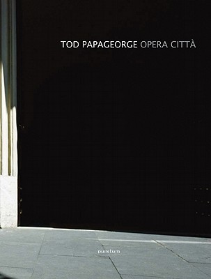 Tod Papageorge: Opera Citt: FotoGrafia 2010 Rome Commission