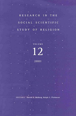 Research in the Social Scientific Study of Religion, Vol. 12 Moberg Ph.D., David O and Piedmont, Ralph L
