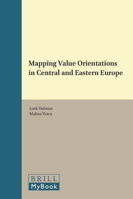 Mapping Value Orientations in Central and Eastern Europe (European Values Studies)