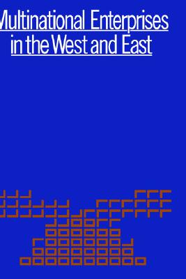 Multinational Enterprises in the West and East