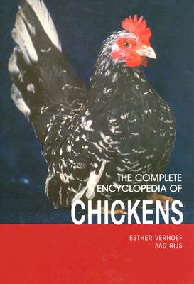 The Complete Encyclopedia of Chickens