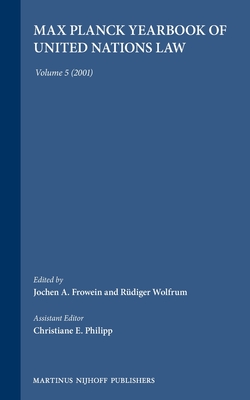 Max Planck Yearbook of United Nations Law, Volume 5 (2001)