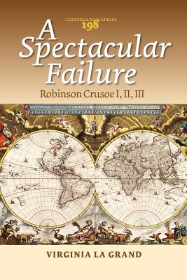 A Spectacular Failure: Robinson Crusoe I, II, III (Costerus Ns, 198)